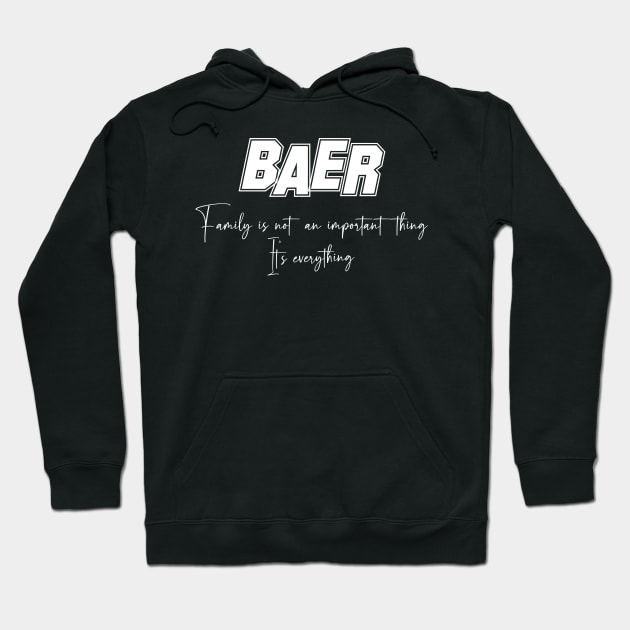 Baer Second Name, Baer Family Name, Baer Middle Name Hoodie by JohnstonParrishE8NYy